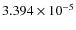 $3.394\times10^{-5}$