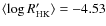 $\langle \log R'_{\rm HK}\rangle = -4.53$