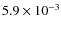 $5.9\times10^{-3}$