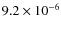 $9.2\times10^{-6}$