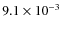 $9.1\times10^{-3}$