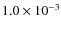 $1.0\times10^{-3}$
