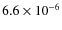 $6.6\times10^{-6}$