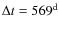 $\Delta t = 569^{\rm d}$