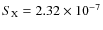 $S_{\rm X}=2.32\times 10^{-7}$