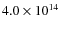 $4.0 \times 10^{14}$