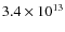 $3.4 \times 10^{13}$