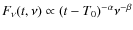 $F_\nu(t,\nu) \propto (t-T_0)^{-\alpha}\nu^{-\beta}$