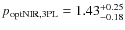 $p_{\rm optNIR, 3PL} = 1.43^{+0.25}_{-0.18}$