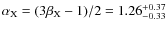 $\alpha_{\rm X} = (3 \beta_{\rm X} -1)/2 = 1.26^{+0.37}_{-0.33}$