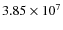 $3.85\times 10^7$