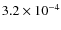 $3.2\times10^{-4}$