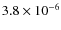$3.8 \times 10^{-6}$
