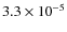 $3.3\times10^{-5}$