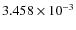 $3.458 \times 10^{-3}$
