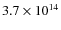 $3.7 \times 10^{14}$
