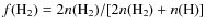 $f({\rm H}_2) = 2n({\rm H}_2)/[2n({\rm H}_2)+ n({\rm H})]$