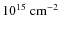 $10^{15}~\rm cm^{-2}$