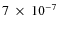 $7~\times ~10^{-7}$