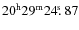 $20^{\rm h}29^{\rm m}24\hbox{$.\!\!^{\rm s}$ }87$
