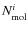 $N_{\rm mol}^i$