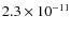 $2.3\times10^{-11}$