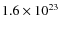 $1.6\times 10^{23}$