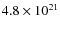 $4.8\times10^{21}$