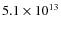 $5.1 \times10^{13}$