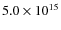 $5.0\times10^{15}$