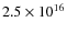 $2.5\times10^{16}$