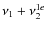 $\nu_1+\nu_2^{1e}$