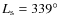 $L_{\rm s} = 339\hbox{$^\circ$ }$
