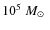 $10^5~\mbox{$M_\odot$ }$