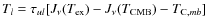 $T_l = \ensuremath{\tau_{ul}} [J_\nu(\ensuremath{T_{{\rm ex}}} )-J_\nu(\ensuremath{T_{\rm CMB}} )-T_{{\rm C},mb}]$