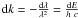 Mathematical equation: ${\rm d} k = - \frac{{\rm d} \lambda}{\lambda^2} = \frac{{\rm d} E}{h~c}$
