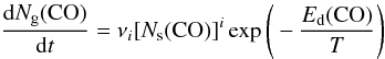 Mathematical equation: \begin{equation} \frac{{\rm d} N_{\rm g}({\rm CO})}{{\rm d} t} = \nu_i [N_{\rm s}({\rm CO})]^i \exp\Bigg(- \frac{E_{\rm d}({\rm CO})}{T}\Bigg) \label{polanyi} \end{equation}