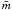 $\bar{m}$