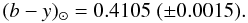 \begin{equation} (b-y)_{\odot} = 0.4105 \; (\pm 0.0015). \end{equation}