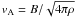 $v_{\rm A}=B/\sqrt{4\pi\rho}$