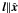 ${\vec l} \| \hat{{\vec x}}$