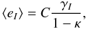 \begin{equation} \ensav{e_I} = C\frac{\gamma_I}{1-\kappa}, \label{eq:e} \end{equation}