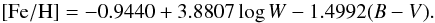 \appendix \setcounter{section}{2} \begin{equation} {\rm [Fe/H]} = -0.9440 + 3.8807 \log W - 1.4992(B-V). \end{equation}