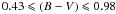 \appendix \setcounter{section}{2} $0.43 \leqslant (B-V) \leqslant 0.98$