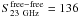 $S_{\rm 23~GHz}^{\rm free-free}=136$