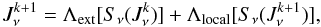 \begin{eqnarray} J_\nu^{k+1} = \Lambda_{\rm ext} [S_\nu (J_\nu^{k})] + \Lambda_{\rm local} [S_\nu (J_\nu^{k+1})], \end{eqnarray}