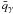 $\bar{q}_{\gamma}$
