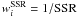 $w_i^{\rm SSR}=1/{\rm SSR}$