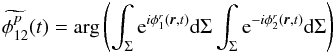 Mathematical equation: \begin{equation} \widetilde{\phi^p_{12}}(t) = \mathrm{arg} \left(\int_{\Sigma} {\rm e}^{i \phi^r_1({\vec r},t)}\mathrm{d}{\Sigma} \int_{\Sigma} {\rm e}^{-i \phi^r_2({\vec r},t)} \mathrm{d}{\Sigma} \right) \label{eq_phaseestim_mono} \end{equation}