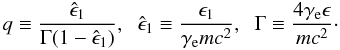 Mathematical equation: \begin{eqnarray} q \equiv \frac{\hat{\epsilon}_1}{\Gamma(1-\hat{\epsilon}_1)} ,\;\; \hat{\epsilon}_1 \equiv \frac{\epsilon_1}{\gamma_{\rm e} m c^2},\;\; \Gamma \equiv \frac{4 \gamma_{\rm e} \epsilon}{m c^2}\cdot \end{eqnarray}